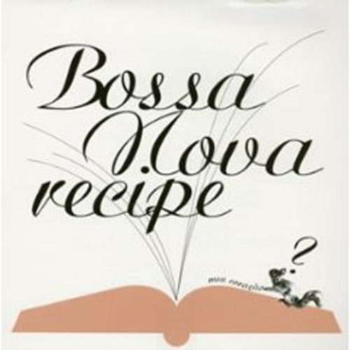 Bossa Nova recipe